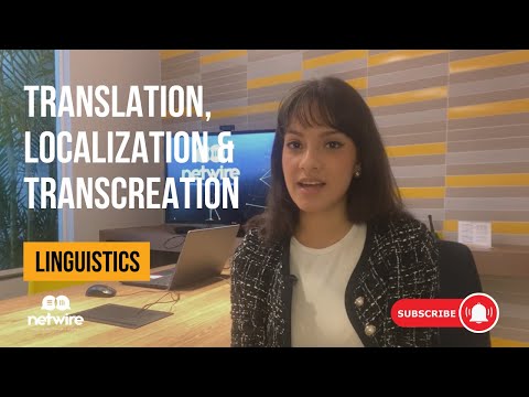 Translation, Localization, and Transcreation: Breaking Cultural Barriers!